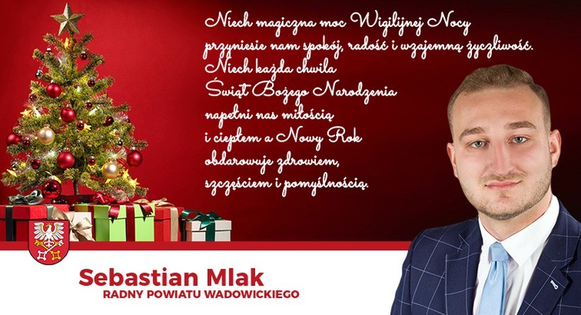Życzenia świąteczne od Radnego Sebastiana Mlaka