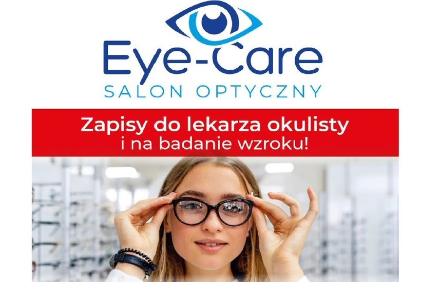 Salon Optyczny Eye-Care z Brzeźnicy zaprasza na badanie wzroku